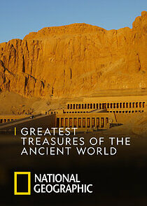 Watch Greatest Treasures of the Ancient World
