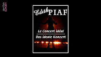Watch Édith Piaf: Le concert idéal