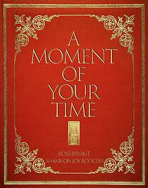 Watch A Moment of Your Time (Short 2023)