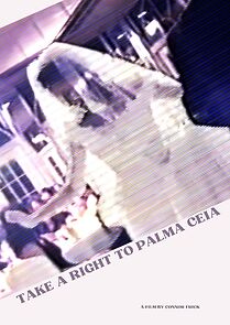 Watch Take a Right to Palma Ceia