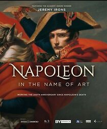 Watch Napoleon: In the Name of Art