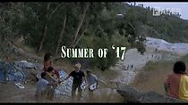 Watch Summer of 17 (Short 2017)