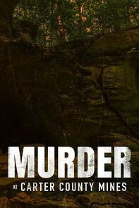 Watch Murder at Carter County Mines (Short 2023)