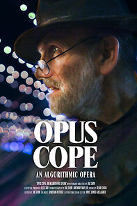 Watch Opus Cope: An Algorithmic Opera