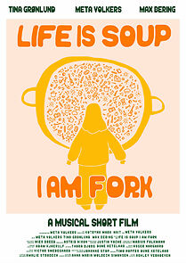 Watch Life is Soup, I am fork (Short 2023)