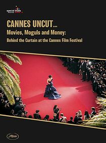Watch Cannes Uncut