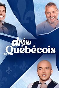 Watch Drôles de Québecois