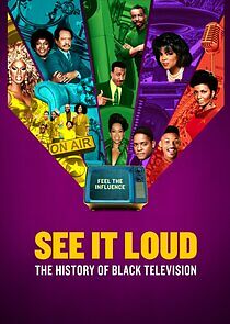 Watch See It Loud: The History of Black Television