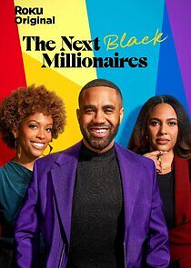 Watch The Next Black Millionaires