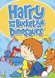 Watch Harry and His Bucket Full of Dinosaurs