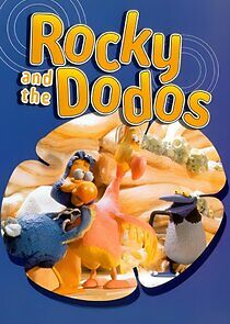 Watch Rocky and the Dodos