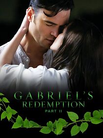 Watch Gabriel's Redemption: Part Two