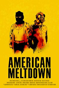 Watch American Meltdown
