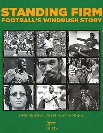 Watch Standing Firm: Football's Windrush Story