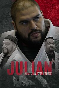 Watch Julian: A Jiu Jitsu Story