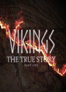 Watch Vikings: The True Story