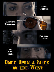 Watch Once Upon a Slice in the West (Short 2022)