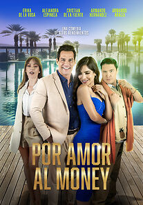 Watch Por amor al money