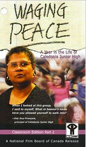 Watch Waging Peace: A Year in the Life of Caledonia Junior High (Short 2001)