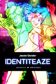 Watch Identiteaze (Short)