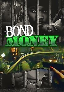 Watch Bond Money