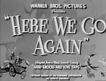 Watch Here We Go Again (Short 1952)