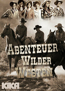 Watch Abenteuer Wilder Westen