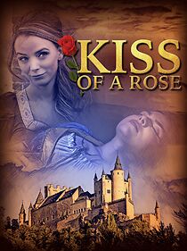 Watch Kiss of a Rose