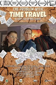 Watch The Problem with Time Travel (Short 2022)