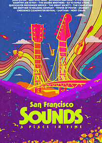 Watch San Francisco Sounds: A Place in Time