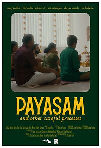 Watch Payasam and Other Careful Processes (Short)