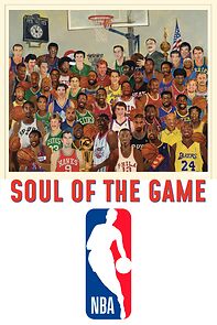 Watch NBA: Soul of the game (Short 2007)