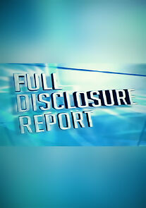 Watch Full Disclosure Report (Short 2005)