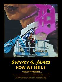 Watch Sydney G. James: How We See Us (Short 2023)