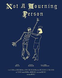 Watch Not a Mourning Person (Short 2022)