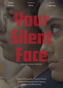 Watch Your Silent Face (Short)