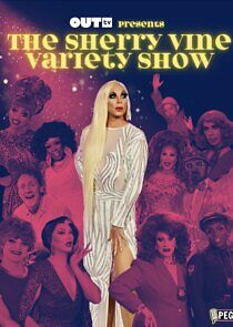 Watch The Sherry Vine Variety Show