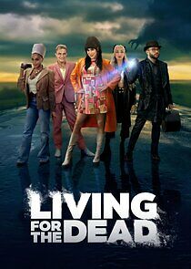 Watch Living for the Dead