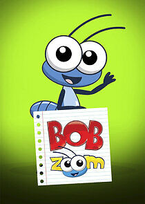 Watch Bob Zoom