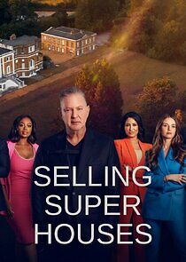 Watch Selling Super Houses
