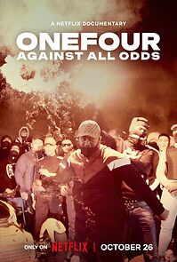 Watch OneFour: Against All Odds