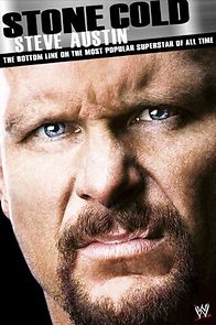 Watch Stone Cold Steve Austin: The Bottom Line on the Most Popular Superstar of All Time