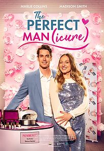 Watch The Perfect Man(icure)