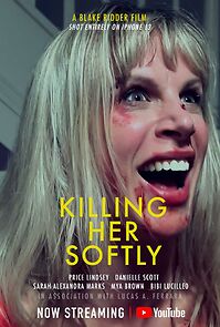 Watch Killing Her Softly (Short 2021)