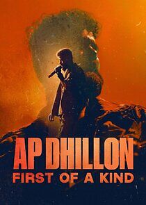 Watch AP Dhillon: First of a Kind