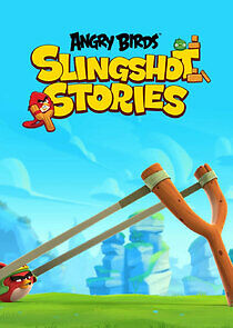 Watch Angry Birds Slingshot Stories