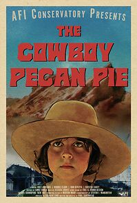 Watch The Cowboy Pecan Pie (Short 2022)