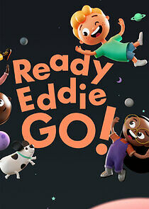 Watch Ready Eddie Go!