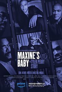 Watch Maxine's Baby: The Tyler Perry Story