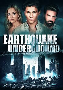Watch Earthquake Underground